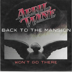 April Wine : Won't Go There